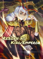 Reborn As King Emperor