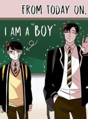 From today on, I’m a boy