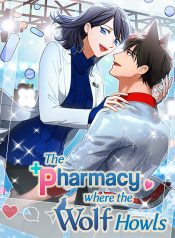 The Pharmacy Where the Wolf Howls