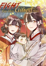 Fight For Her Gifted Son
