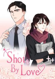 Shot by love