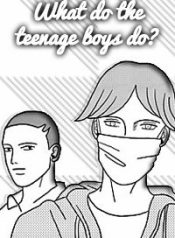 What Do the Teenage Boys Do