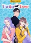 Twin or Lose