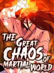 The Great Chaos of Martial World