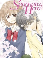 Sayonara, Hero.