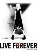 Live Forever