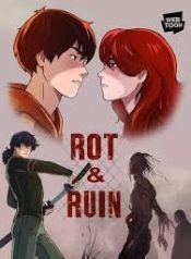Rot & Ruin