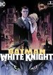 Batman: White Knight